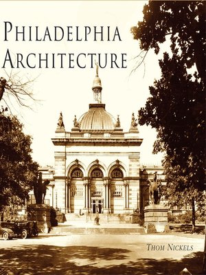 cover image of Philadelphia Architecture